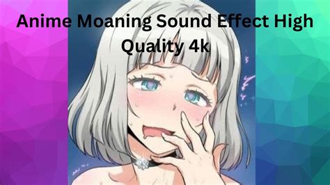 anime moan sound|Anime Moan MP4 Meme Sound Effect